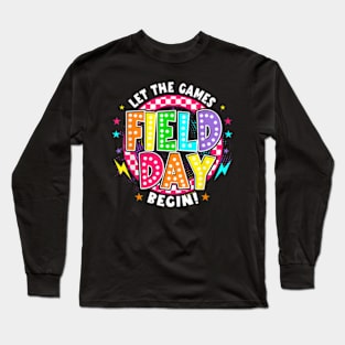 Field Day 2024 Let The Games Begin Teachers Kids Field Day T-Shirt Long Sleeve T-Shirt